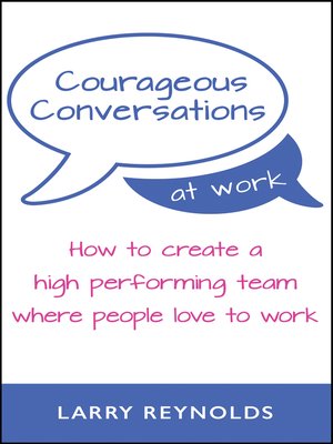 cover image of Courageous Conversations at Work